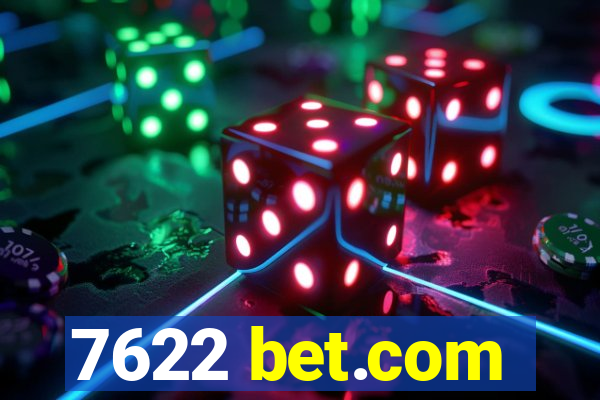7622 bet.com